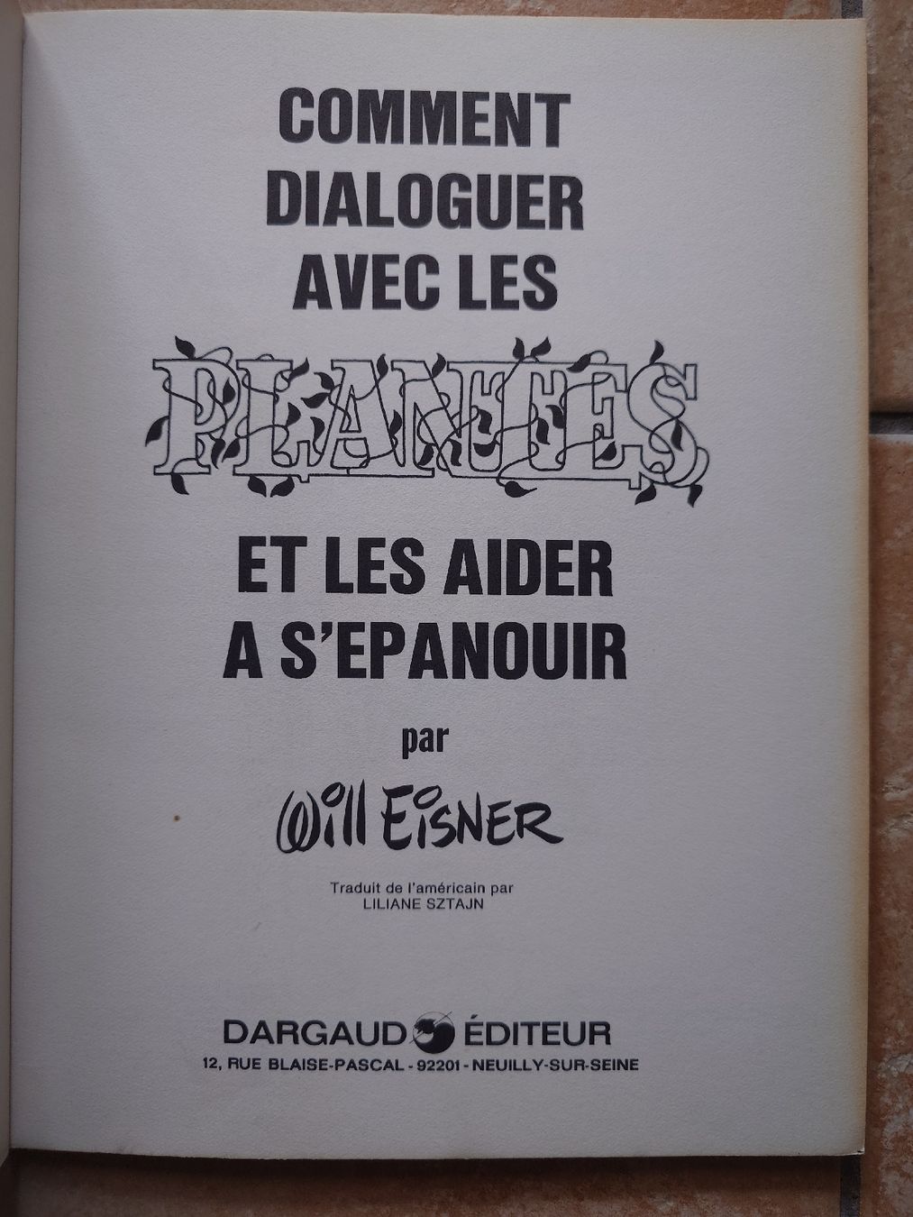 Comics: BD Will Eisner Comment dialoguer avec les plantes Dargaud – Gebraucht aus Genève von arnoo 2