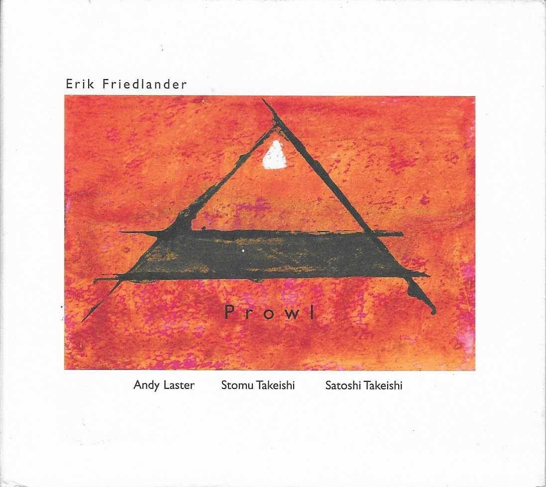 CDs: Erik Friedlander - Prowl - Seltene Jazz CD – D'occasion à Flims - Dorf par Stagediver