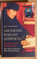 Im Anfang war das Gespräch - E. von Rotterdamm Buch