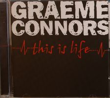 Graeme Connors – This Is Life