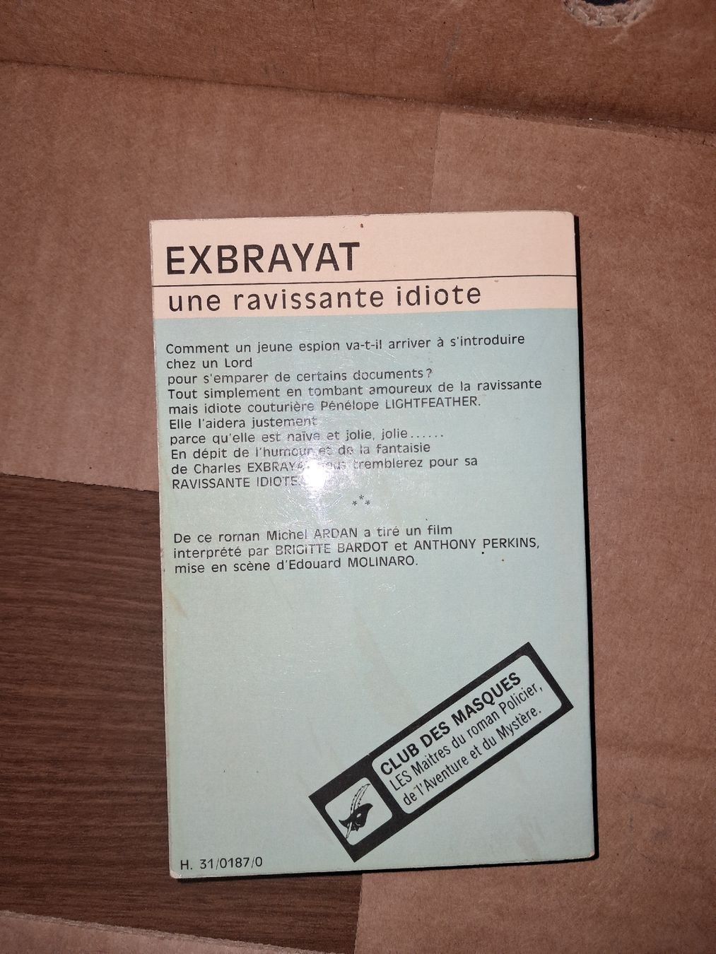 Libri: Exbrayat - Une ravissante idiote – Usato da Le locle venduto da juliensaran 4