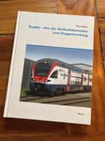Stadler - Von der Stollenlokomotiven zum Doppelstockzug