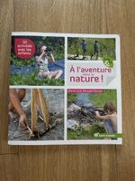 Livre À l’aventure dans la nature 