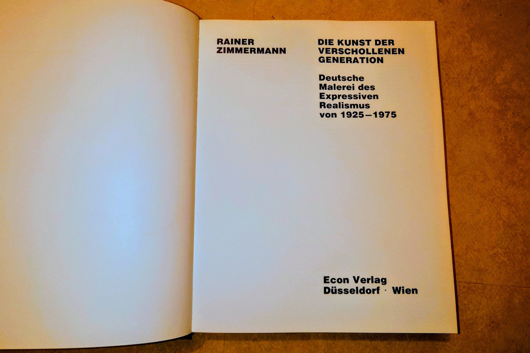 Libri: Die Kunst der verschollenen Generation 1925 - 1975. EA 1980. – Usato da Zürich venduto da Simple23 3