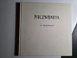 Wilhelm Lehmann - Holzschnitte - 1991 Bischofszell