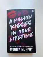 Roman A Million Kisses in Your Lifetime Monica Murphy