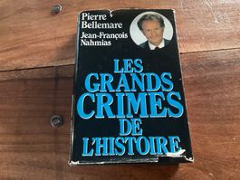 "Les Grands Crimes de l'Histoire" - Pierre Bellemare