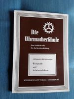 Die Uhrmacherschule Buch , Hermann Brinkmann