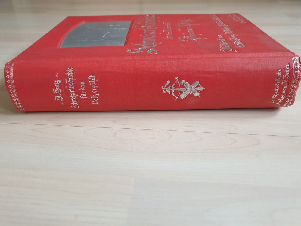 Livres: Antikes Buch Schweizer Geschichte – D'occasion à Schönengrund par lia_t65g 2