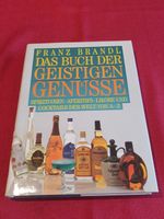 Buch der geistigen Genüsse - Franz Brandl | Bar-Klassiker