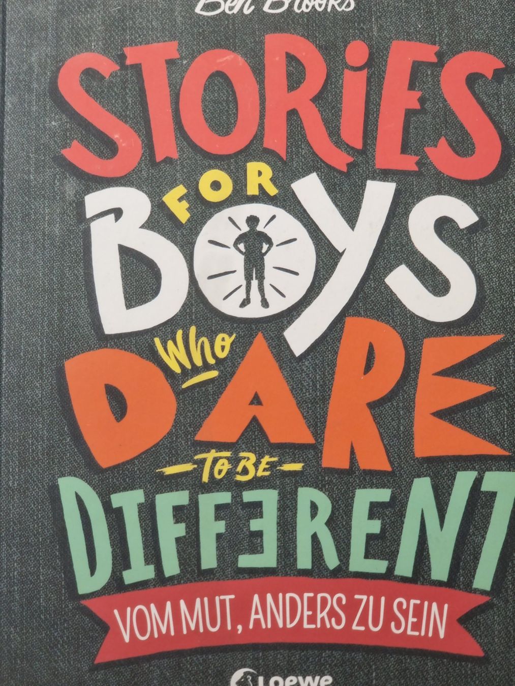 Libri: VOM MUT ANDERS ZU SEIN -Stories for Boys who dare to be diff – Nuovo (secondo la descrizione) da Dürnten venduto da Bachtelrider_ 2