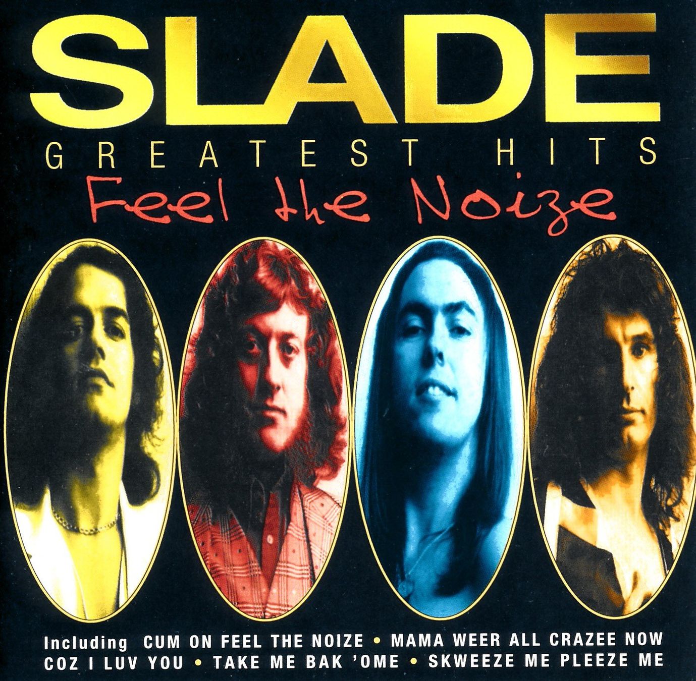 CD: SLADE - FEEL THE NOIZE - GREATEST HITS (CD) – Usato da Hedingen venduto da Studers