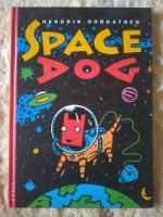 Space Dog - BD d'Hendrik Dorgathen