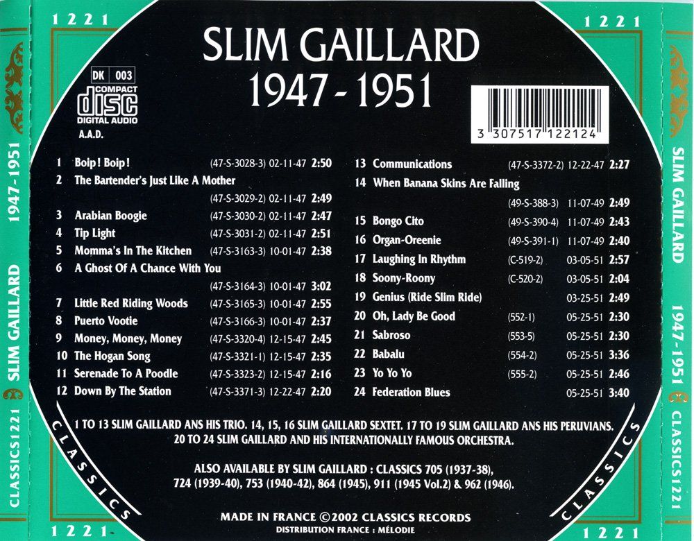 CD: Jazz-CD:  Slim Gaillard 1947 - 1951  (Classics) – Usato da Hochfelden venduto da mue_lhm9 2