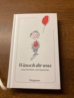 Wünsch dir was - Geschichten und Gedichte. Top Zustand