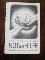 Karl Zimmermann - Not und Hilfe