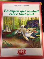 Livre Le lapin qui voulait vivre tout seul Casterman 1976