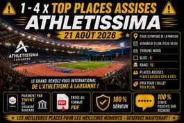 ⚠️1 - 4 X TOP PLACES ASSISES - ATHLETISSIMA - 21 AOÛT 2026⚠️