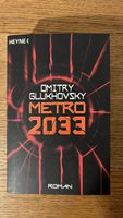 Dmitry Glukhovsky - Metro 2033 - Roman - Heyne Verlag