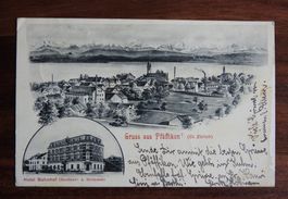 Gruss aus Pfäffikon , mit Hotel Bahnhof !