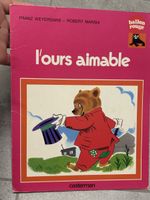 Livre pour enfants: L'ours aimable - Franz Weyergans