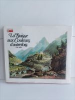 La Suisse aux couleurs d'autrefois 1750-1850 / Peter F. Kopp