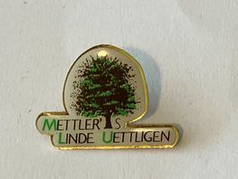 1 Pin Mettler's Linde Uettligen