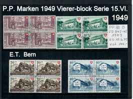 P.P. Marken 1949 Vierer-Block E.T. Stempel Bern Serie 15.VI