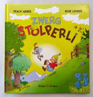 Zwerg Stolperli - Peach Weber / Bilderbuch ab Fr. 1.-