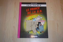 JACK PALMER   °°°° LE PRINCE DE LA B.D. °°°°