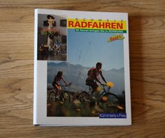 Radfahren Schweiz - 50 Touren von Kümmerli & Frey
