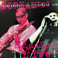 Screaming Headless Torsos - live!! (CD) 1996