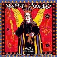 SAVAE Vocal Ensemble Native Angels Musical Miracles Mint CD