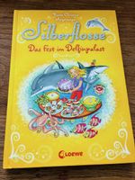 Buch Silberflosse Das Fest im Delfinpalast Loewe Verlag