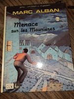 Les aventures de Marc Alban - Menace sur les Maurières
