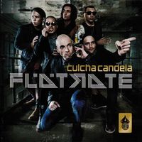 Culcha Candela – Flätrate - Vergriffen!