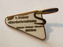 1 Pin D. Brunner Akkordunternehmung Zürich