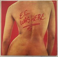 ERIC CLAPTON - E.C. WAS HERE