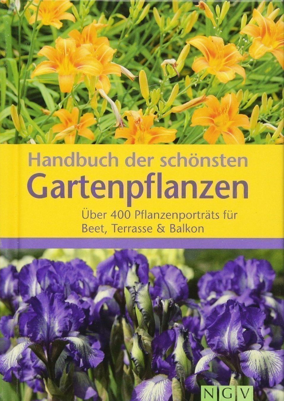 Libri: Handbuch der schönsten Gartenpflanzen – Nuovo e nell'imballaggio originale da Sarnen venduto da Livres