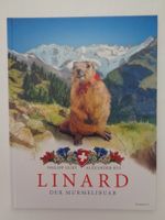 Linard der Murmelibuab - Philipp Gurt Alexander Rys