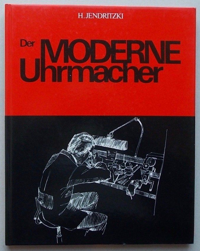 Libri: DER MODERNE UHRENMACHER – Usato da Ostermundigen venduto da wini63