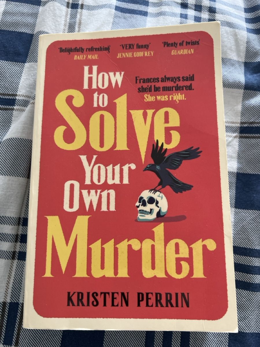 Libri: How to Solve Your Own Murder Kristen Perrin – Usato da Heerbrugg venduto da bluekolibri
