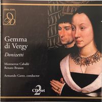 Donizetti - Gemma di Vergy (Caballé/Bruson, Gatto)