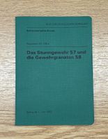 Buch: Das Sturmgewehr 57 und die Gewehrgranaten 58