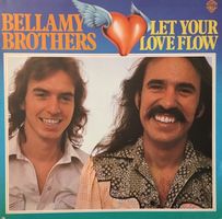 Bellamy Brothers – Let your love flow (LP)