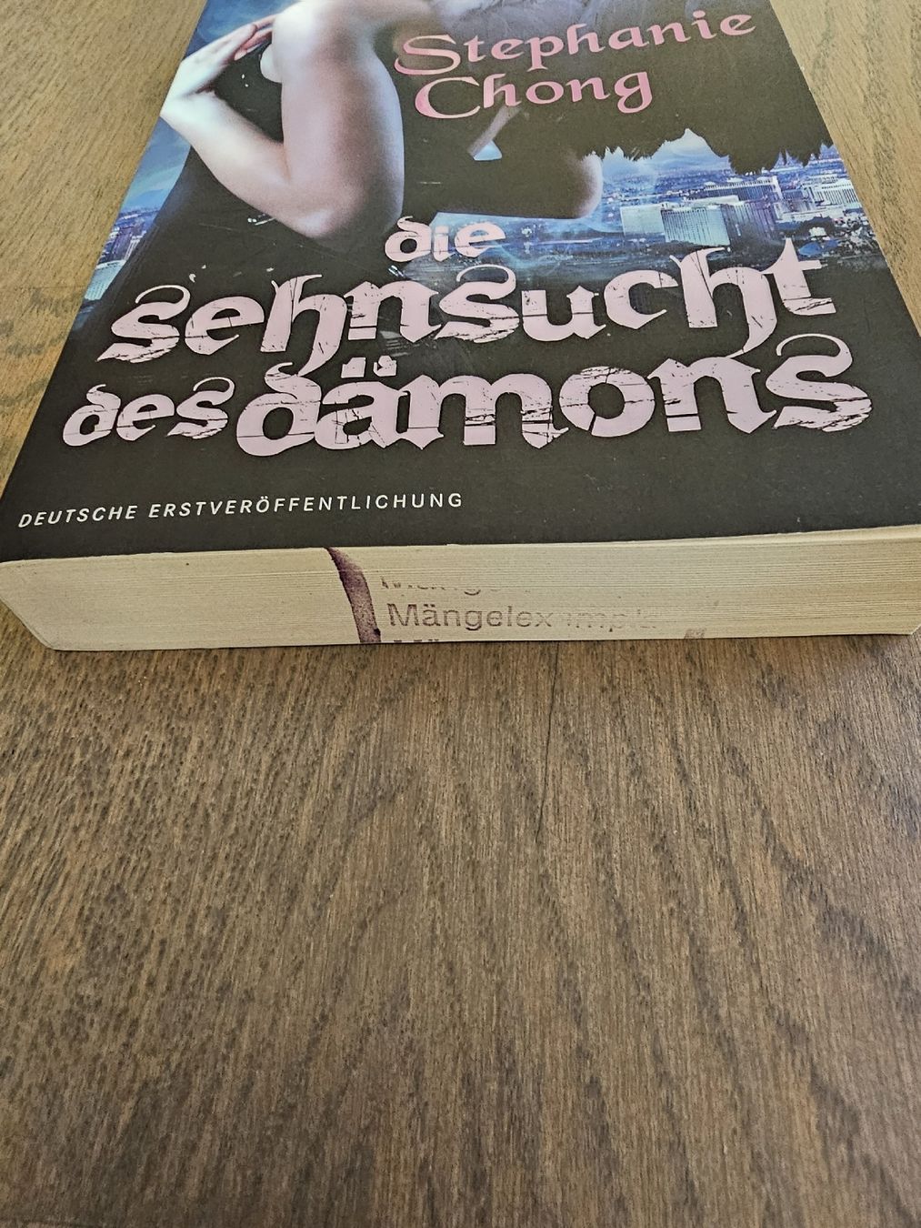 Libri: Die Sehnsucht des Dämons - Stephanie Chong – Usato da Hinterforst venduto da impatiently 4