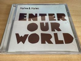 Mateo & Matos – Enter Our World