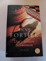 Die geheimen Schwestern von Anne Fortier Taschenbuch