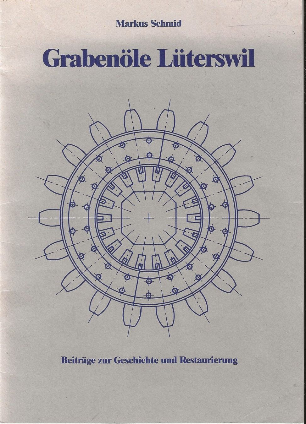 Libri: Grabenöle Lüterswil Kanton Solothurn – Usato da Bern venduto da Grindelwaldaus