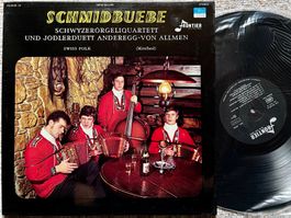 Schmidbuebe Schwyzerörgeliquartett Jodlerduett Anderegg LP🛀